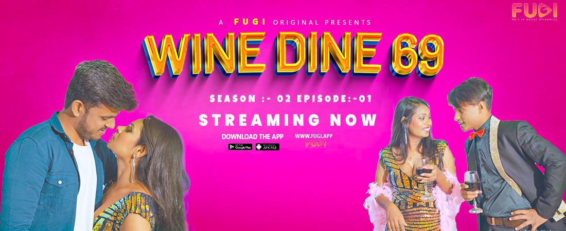 Wine Dine 69 S2 E01